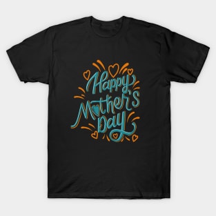 happy mother's day with love in handwriting T-Shirt